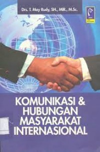 Image of Komunikasi dan hubungan masyarakat internasional