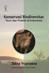 Image of Konservasi biodiversitas: teori dan praktik di Indonesia