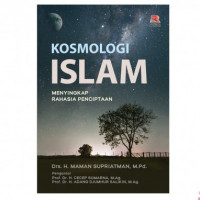 Image of Kosmologi Islam : menyingkap rahasia penciptaan