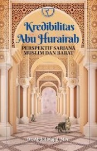 Image of Kredibilitas abu hurairah: perspektif sarjana muslim dan barat