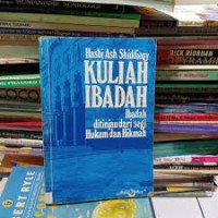 Image of Kuliah ibadah (ibadah ditinjau dari segi hukum dan hikmah)