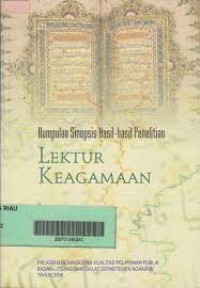 Image of Kumpulan sinopsis hasil-hasil penelitian : lektur keagamaan