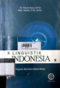 Image of Linguistik Indonesia: pengantar memahami  hakikat bahasa