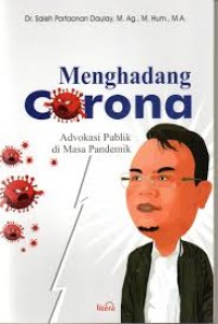 Image of Menghadang corona: advokasi publik di masa pandemik