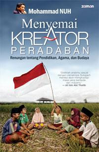 Image of Menyemai kreator peradaban : renungan tentang pendidikan, agama, dan budaya