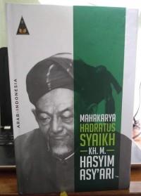 Image of Mahakarya hadratus Syaikh KH. M. Hasyim Asy'ari
