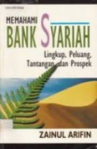 Image of Mamahami bank syariah: lingkup, peluang, tantangan, dan prospek