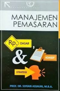 Image of Manajemen pemasaran: dasar konsep & strategi