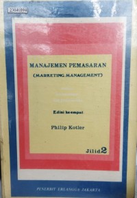 Image of Manajemen pemasaran (marketing management): analisa, perencanaan, dan pengawasan jilid 2