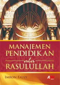 Image of Manajemen pendidikan ala Rasulullah
