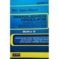 Image of Manajemen produksi perencanaan sistem produksi : buku 2