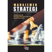 Image of Manajemen strategi: seni dalam menghadapi persaingan bisnis dan manajemen era digital