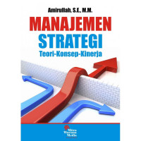 Image of Manajemen strategi : teori-konsep-kinerja