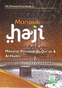 Image of Manasik haji  menurut petunjuk al-qur`an & al-hadits