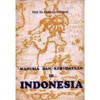Image of Manusia Dan Kebudayaan Di Indonesia