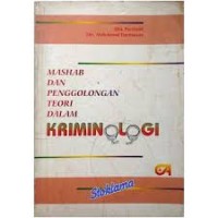 Image of Mashab dan penggolongan teori dalam kriminologi