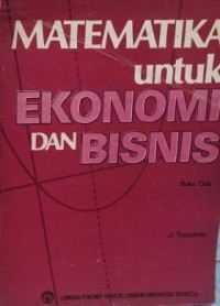 Image of Matematika untuk ekonomi dan bisnis
