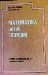 Image of Matematika untuk ekonomi: teori dan soal-soal