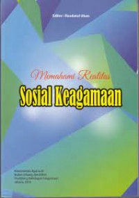 Image of Memahami realitas sosial keagamaan