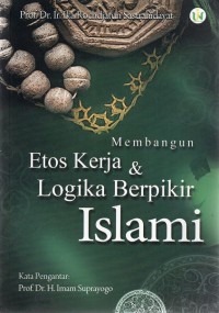 Image of Membangun etos kerja dan logika berpikir islami