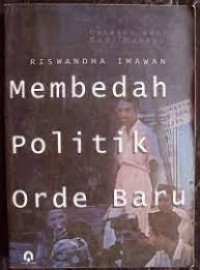 Image of Membedah politik orde baru