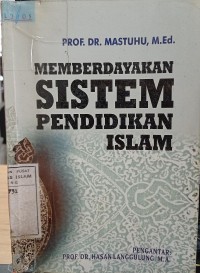 Image of Memberdayakan sistem pendidikan islam