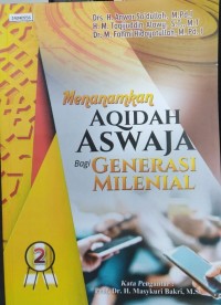 Image of Menanamkan aqidah aswaja bagi generasi milenial