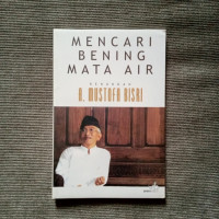 Image of Mencari bening mata air, renungan A. Mustofa Bisri