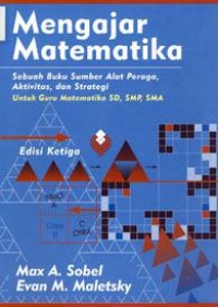 Image of Mengajar matematika : sebuah buku sumber alat peraga, aktivitas, dan strategi untuk guru matematika sd, smp, sma