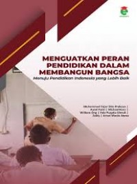 Image of Menguatkan peran pendidikan dalam membangun bangsa