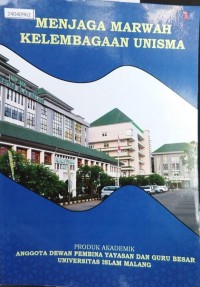 Image of Menjaga marwah kelembagaan UNISMA
