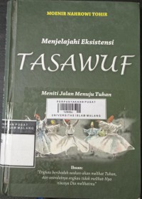 Image of Menjelajahi eksistensi tasawuf: meniti jalan menuju Tuhan