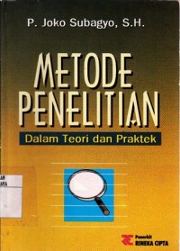 Image of Metode penelitian: dalam teori dan praktek