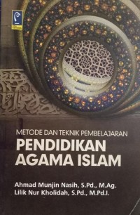 Image of Metode dan teknik pembelajaran pendidikan agama Islam