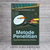 Image of Metode penelitian: kuantitatif, kualitatif, dan tindakan