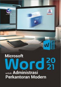 Image of Microsoft word 2021 untuk administrasi perkantoran modern