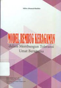 Image of Model rembug keragaman dalam membangun toleransi umat beragama