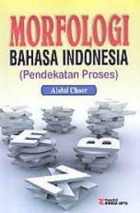 Image of Morfologi bahasa Indonesia (pendekatan proses)