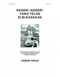 Image of Negeri-negeri yang telah dibinasakan: pembuktian arkeologis dan historis atas kehancuran kaum-kaum yang dimurkai Allah
