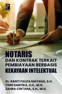 Image of Notaris dan kontrak terkait pembiayaan berbasis kekayaan intelektual