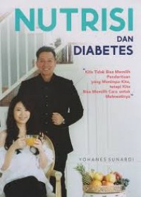 Image of Nutrisi dan diabetes: mencegah diabetes, dengan nutrisi tepat