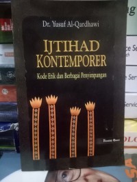 Image of Ijtihad kontemporer : kode etik dan berbagi penyimpangan