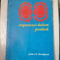 Image of Organisasi dalam praktek