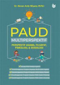 Image of PAUD multiperspektif: perspektif agama, filsafat, psikologi, & sosiologi