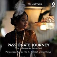 Image of Passionate journey from Indonesia to Switzerland: perjuangan karier Mia Al Jurmiah lintas benua
