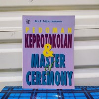 Image of Pedoman keprotokolan dan master of ceremony