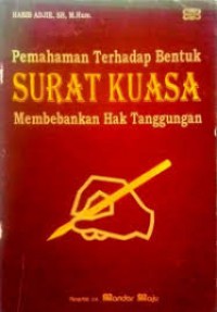 Image of Pemahaman terhadap surat kuasa membebankan hal tanggungan