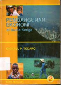 Image of Pembangunan ekonomi di dunia ketiga jilid 2
