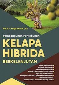 Image of Pembangunan perkebunan kelapa hibrida berkelanjutan