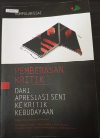 Image of Pembebasan kritik dari apresiasi seni ke kritik kebudayaan